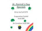 Need Storage? Don't Miss Our St. Patrick Day Specials!!