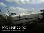 22 foot Pro-Line 22 DC