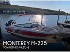 22 foot Monterey m-225