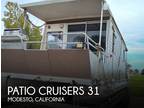 31 foot Patio Cruisers 31