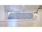 Large 2 Bed/2 Bath - Beautiful - Private Rooftop Patio